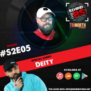 Behind the BS Season 2 Episode 5 featuring Deity