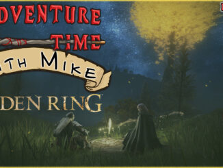 Adventure Time with Mike ep.01 | Elden Ring